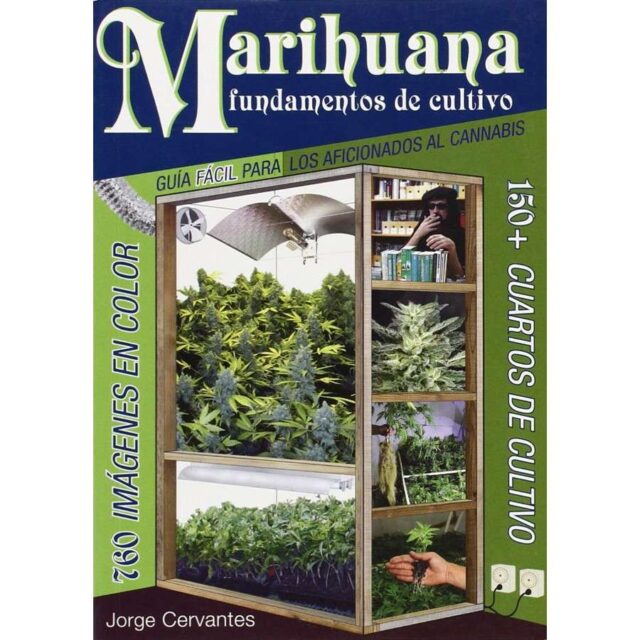 Libro Marihuana Fundamentos de cultivo. Guía fácil.